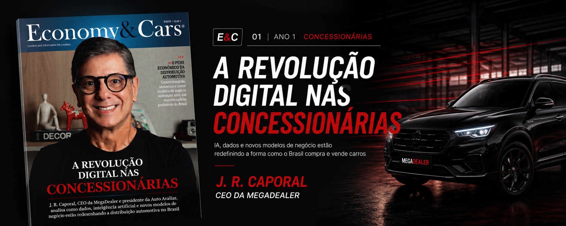 j-r-caporal-ceo-megadealer-na-capa-da-revista-economycars-confira-a-materia-especial